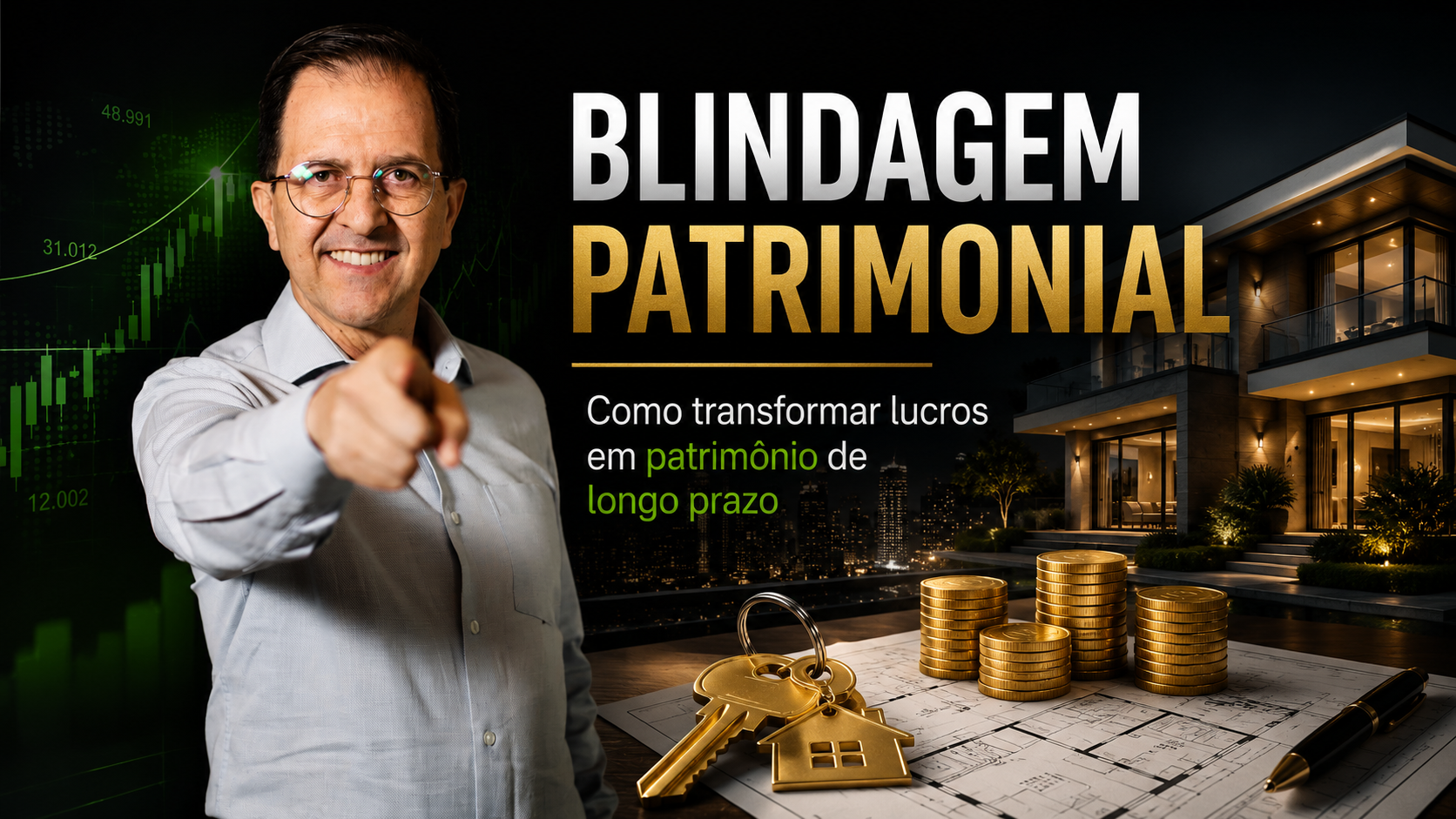 Blindagem Patrimonial: Como Transformar Lucros em Patrimônio de Longo Prazo